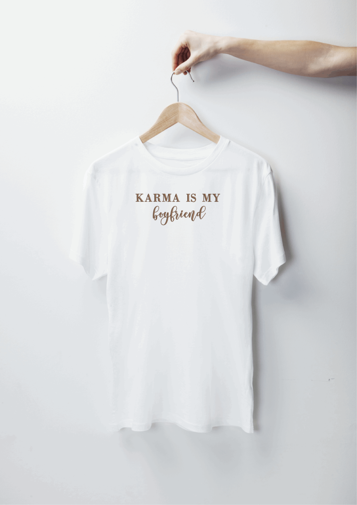 TSHIRT - KARMA IS MY BOYFRIEND