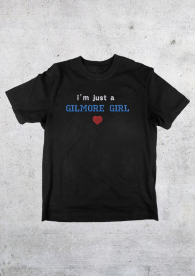 TSHIRT OVERSIZE - I'M JUST A GILMORE GIRL