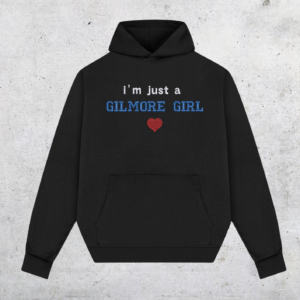 HOODIE OVERSIZE - I'M JUST A GILMORE GIRL