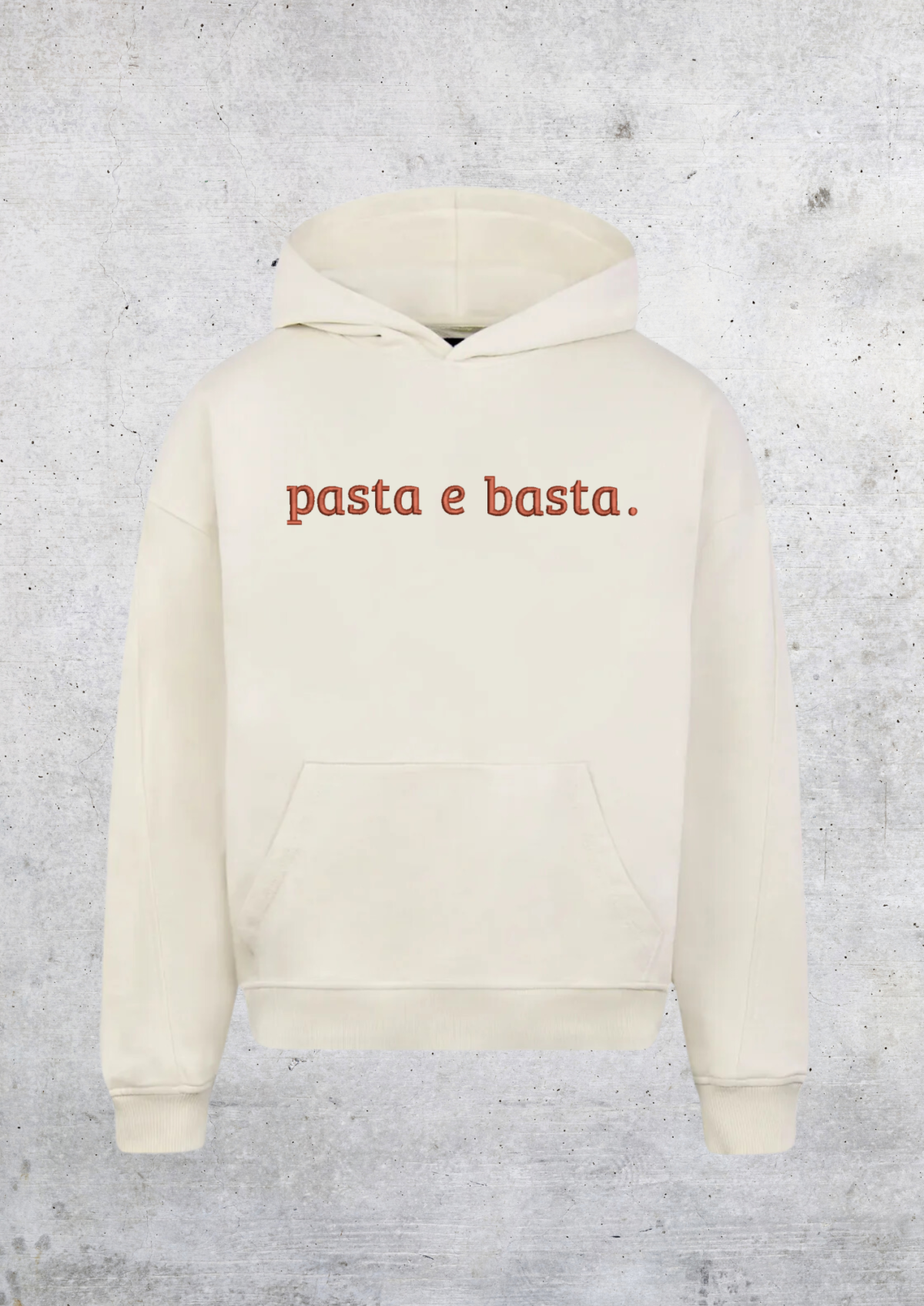 HOODIE OVERSIZE - PASTA E BASTA