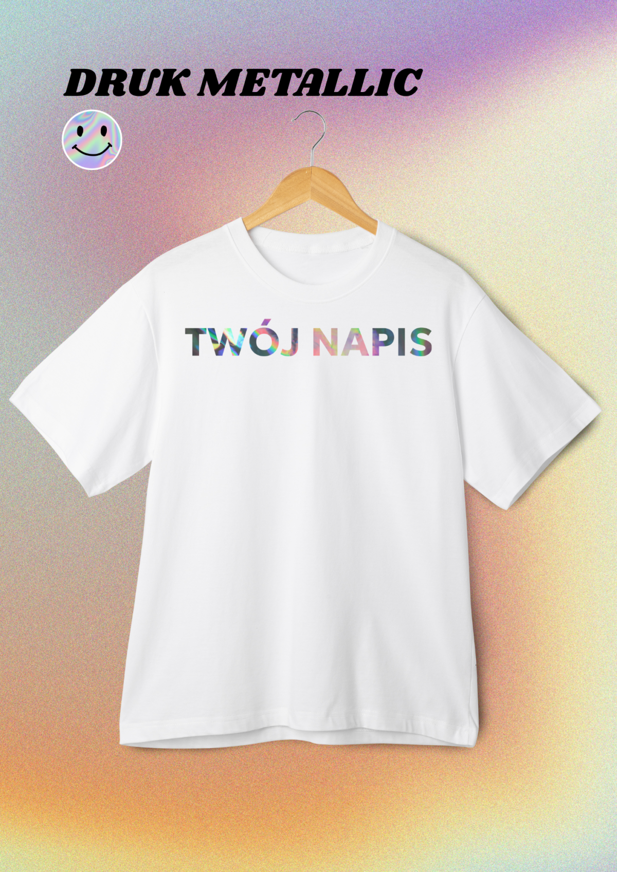 TSHIRT OVERSIZE - TWÓJ NAPIS HOLO